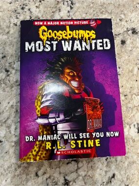 Goosebumps Most Wanted #1: Dr. Maniac Will See You Now by R.L. Stine